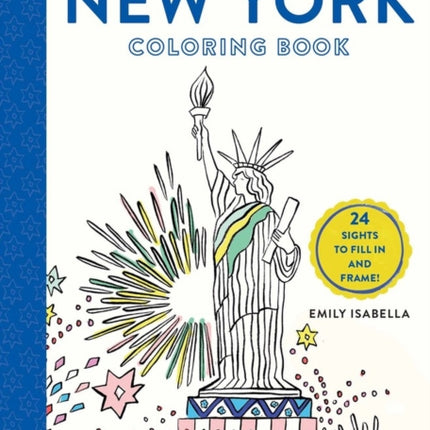 Iconic New York Coloring Book: 24 Sights to Fill