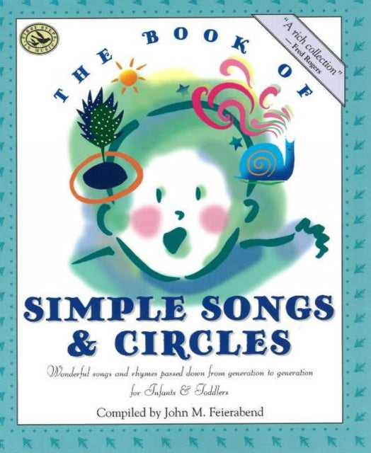 The Book of Simple Songs  Circles First Steps in Music for Infants and Toddlers