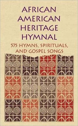 African American Heritage Hymnal 575 Hymns