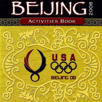 Journey to Beijing Activities Book 2008: Grades 1 to 3