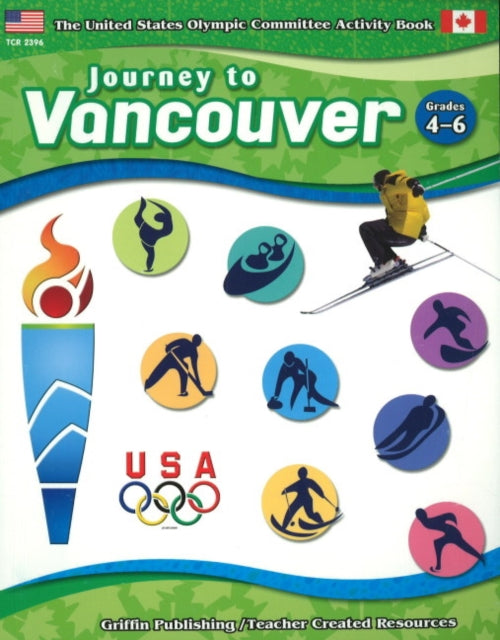 Journey to Vancouver: Grades 4-6