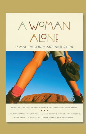 A Woman Alone Travel Tales from Around the Globe Adventura Books