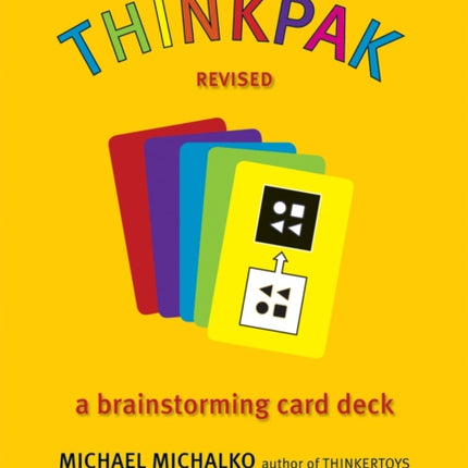 Thinkpak: A Brainstorming Card Deck