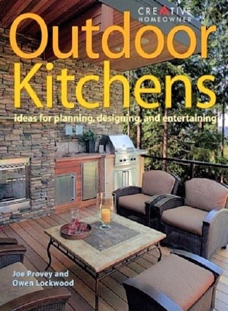 Outdoor Kitchens Ideas for Planning Designing and Entertaining