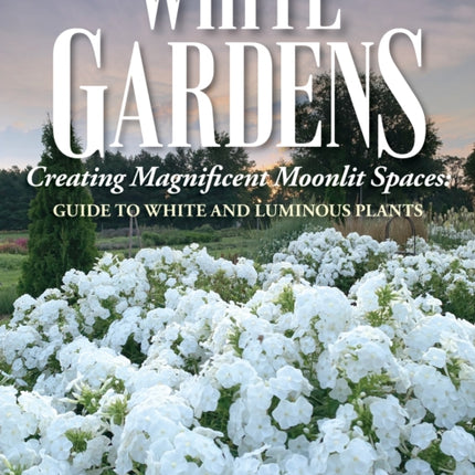 White Gardens