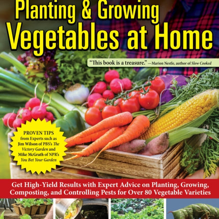 Ultimate Guide to Planting  Growing Vegetables at