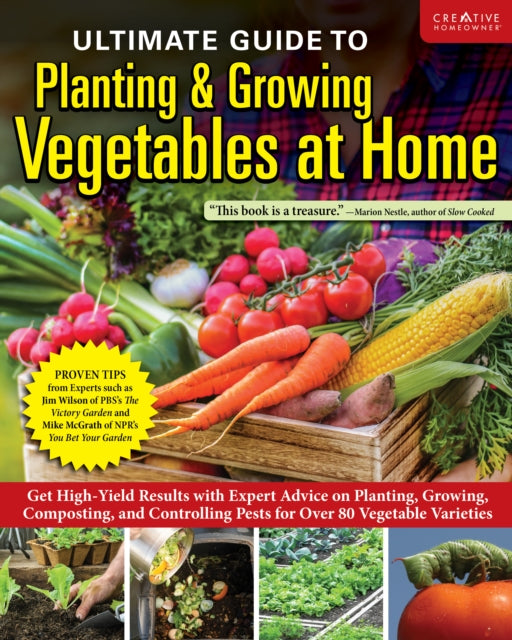 Ultimate Guide to Planting  Growing Vegetables at