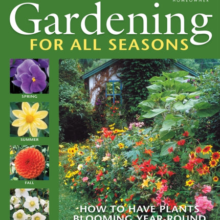 Gardening for All Seasons