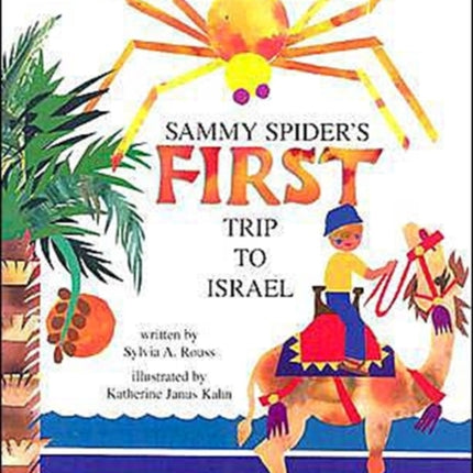 Sammy Spider's First Trip to Israel