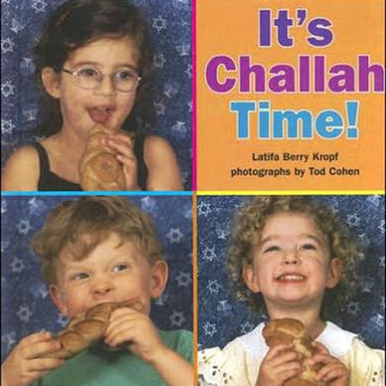 It's Challah Time!