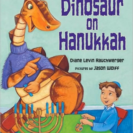 Dinosaur on Hanukkah