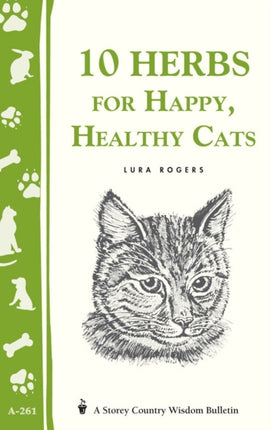 10 Herbs for Happy, Healthy Cats: (Storey's