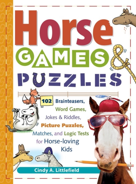Horse Games & Puzzles: 102 Brainteasers, Word