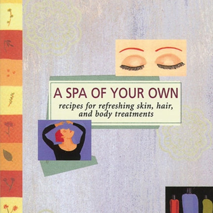 A Spa of Your Own