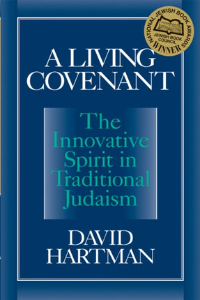A Living Covenant: The Innovative Spirit in