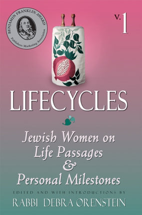 Life Cycles: Jewish Women on Life Passages and