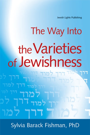 The Way into Varieties of Jewishness