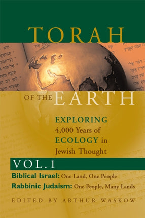 Torah of the Earth: Exploring 4,000 Years of