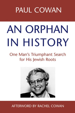 An Orphan in History: One Mans Triumphant Search