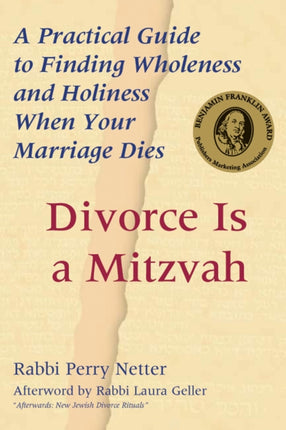 Divorce Is a Mitzvah: A Practical Guide to