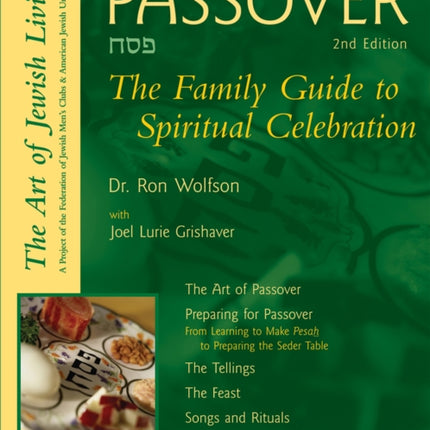 Passover: The Family Guide to Spiritual Celebration 2nd Edition