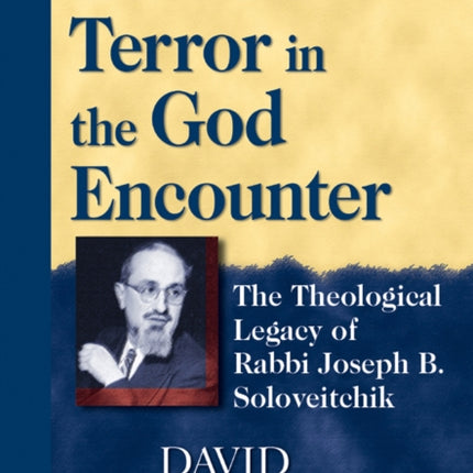 Love and Terror in the God Encounter: The