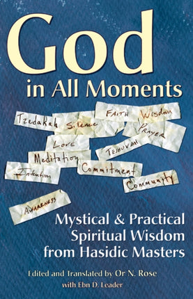 God in All Moments: Mystical and Practical