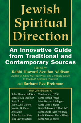 Jewish Spiritual Direction: An Innovative Guide