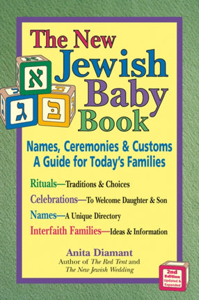 The New Jewish Baby Book: Names Ceremonies and