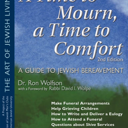 A Time to Mourn, a Time to Comfort: A Guide to