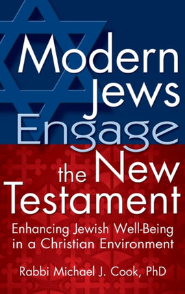 Modern Jews Engage in the New Testament: