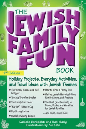 Jewish Family Fun Book: Holiday Projects, Everyday Activities, and Travel Ideas with Jewish Themes