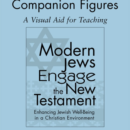 Modern Jews Engage the New Testament Companion