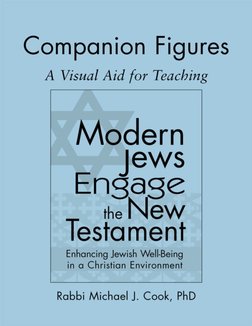 Modern Jews Engage the New Testament Companion