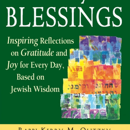 Life'S Daily Blessings: Inspiring Reflections on