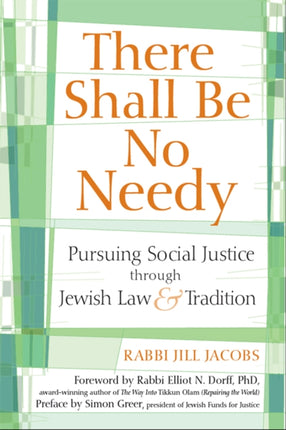 There Shall be No Needy: Pursuing Social Justice