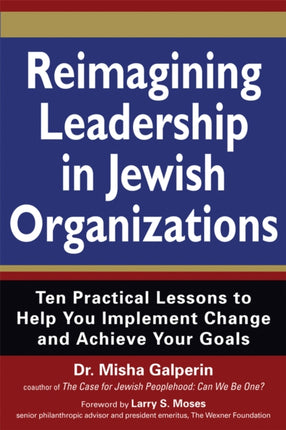 Reimagining Leadership in Jewish Organizations: