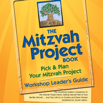 The Mitzvah Project Book—Workshop Leader's Guide: