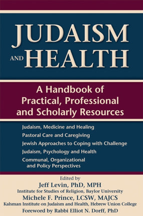Judaism and Health: A Handbook of Practical,