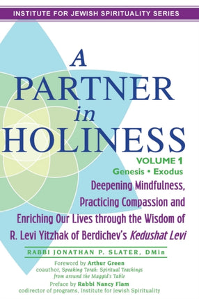 Partner in Holiness - Volume 1, Genesis & Exodus: