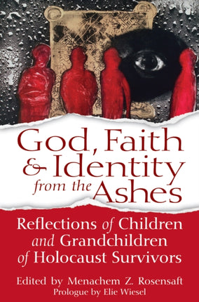 God, Faith & Identity from the Ashes: Reflections