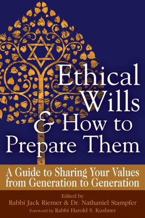 Ethical Wills & How to Prepare Them: A Guide to