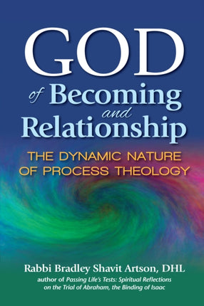 God of Becoming and Relationship: The Dynamic