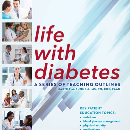 Life with Diabetes, 6th Edition: A Series of