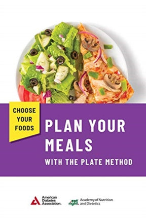 Choose Your Foods: Plan Your Meals with the Plate