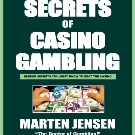 Casino Gambling Secrets