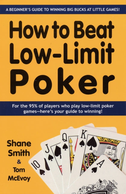 How to Beat Low-limit Poker