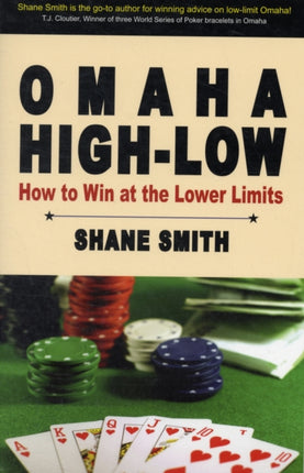 Omaha High-low How to Win at Lower Limits