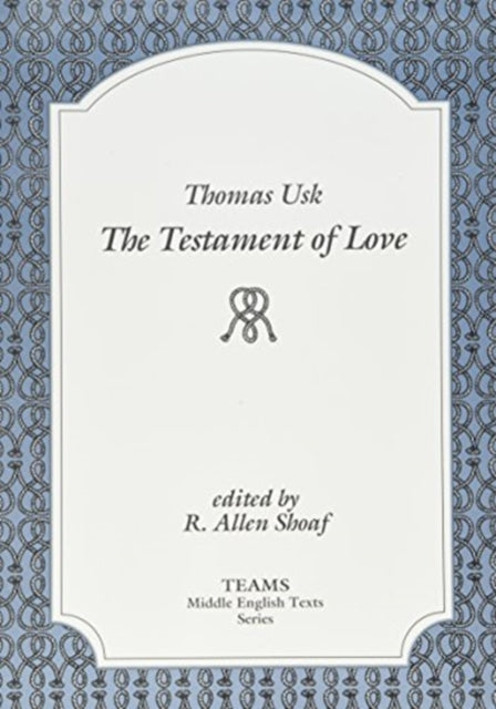 The Testament of Love