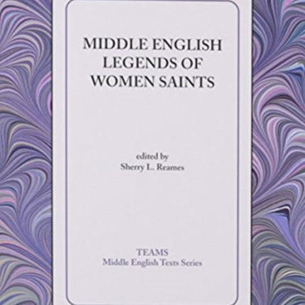 Middle English Legends of Women Saints